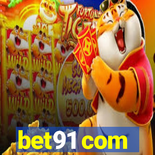 bet91 com